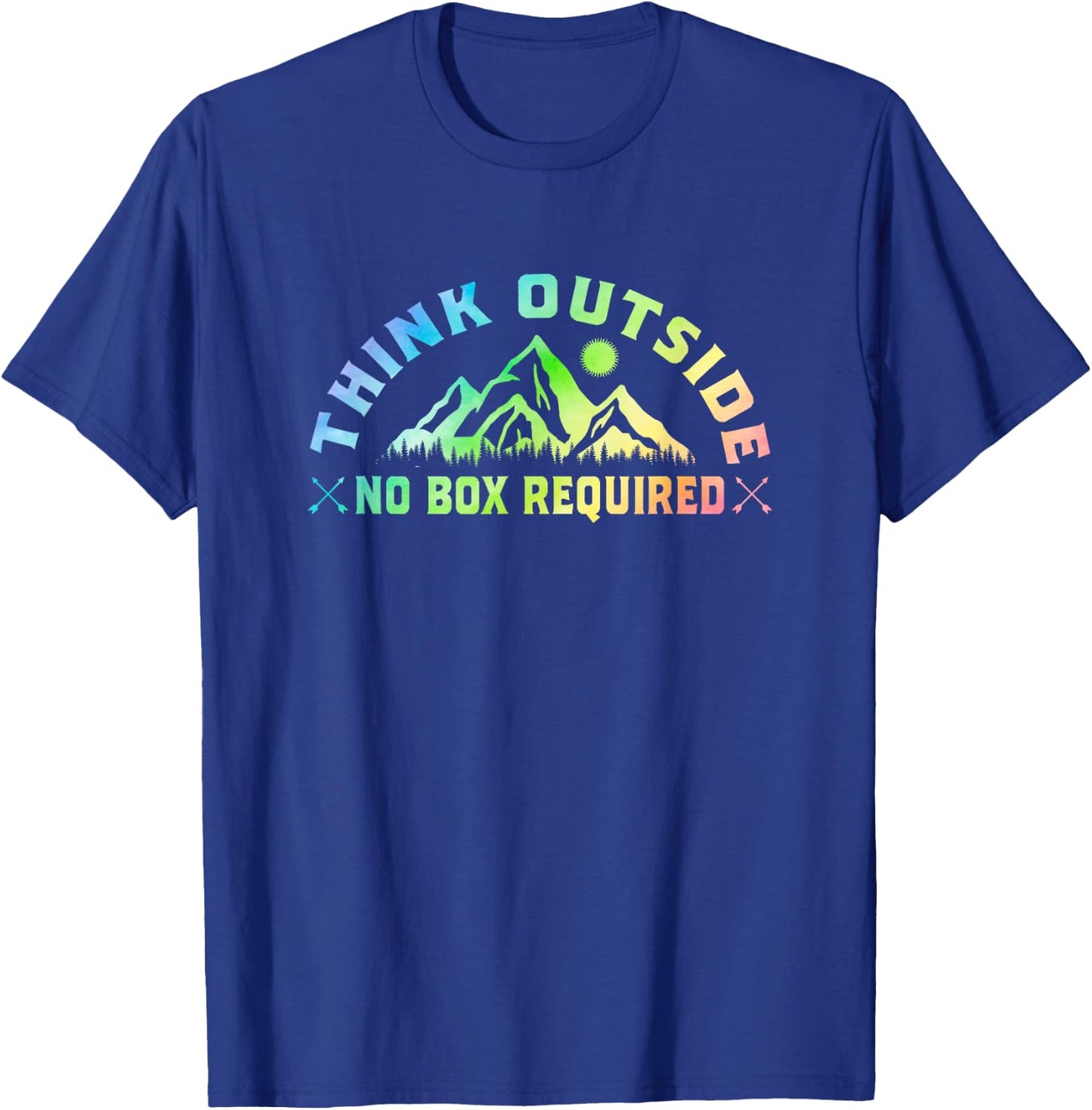 Think Outside No Box Required Hiking Trekking Nature Hiker T-Shirt - T-Shirt | Royal