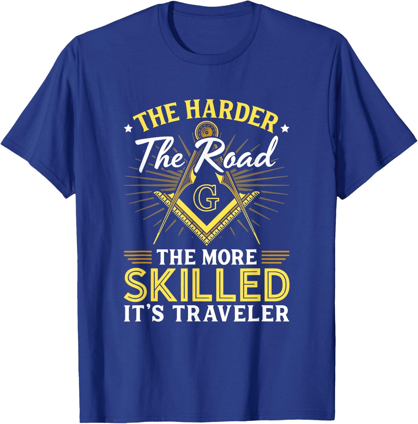It's Traveler Masonry Masonic Freemason Freemasonry T-Shirt - T-Shirt | Royal
