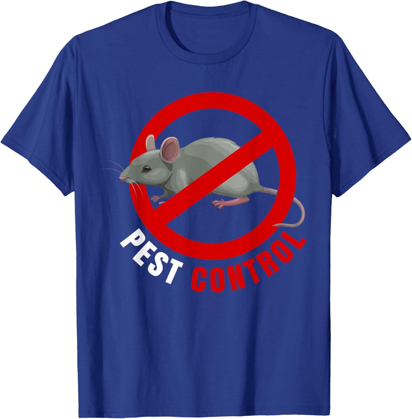 Best Control Mouse Rat Stop Sign T-Shirt - T-Shirt | Royal