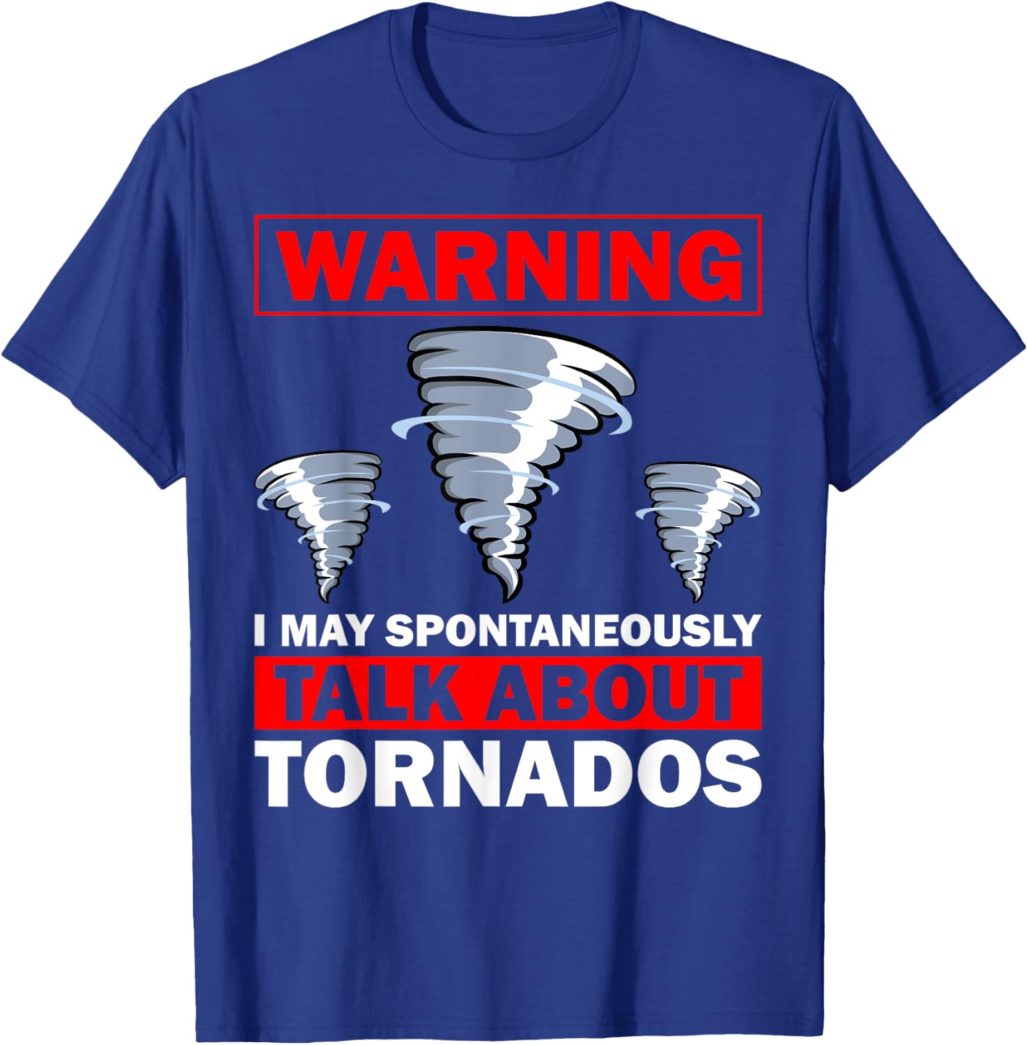 Funny Tornado Designs Women Meteorology Storm Lovers T-Shirt - T-Shirt | Royal