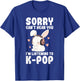 K-Pop Can't Hear You I'm Listening K-pop Cute Bunny Graphic T-Shirt - T-Shirt | Royal
