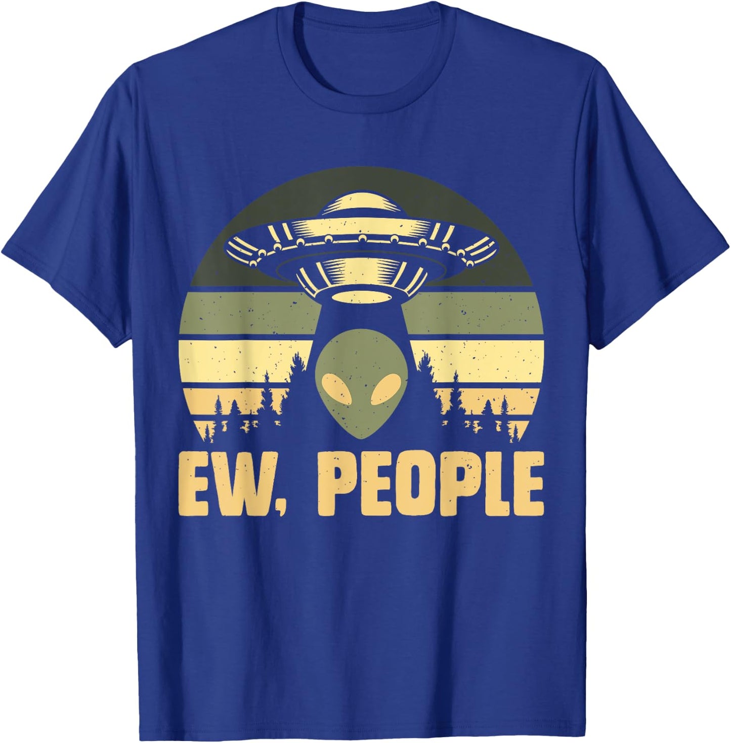 Funny Alien Gifts Extraterrestrial Aliens DAIMMER - Ew People - Ufo Alien , Flying Saucer - Black - Men's -Adults - Short Sleeve - Regular Fit - Small T-Shirt - T-Shirt | Royal