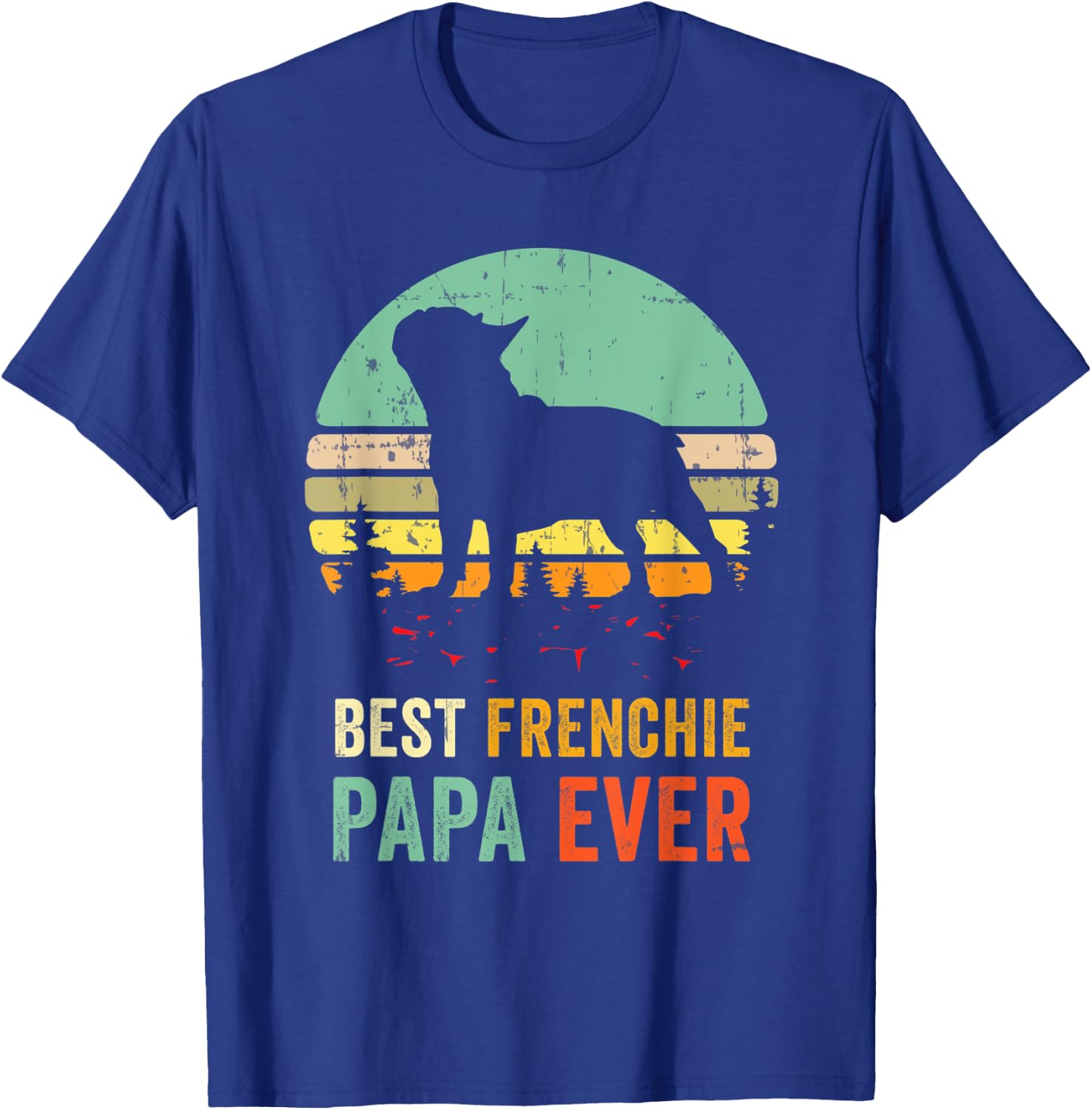 Frenchie Papa French Bulldog Dad Dog Lover Pet Owner Grandpa Women T-Shirt - T-Shirt | Royal