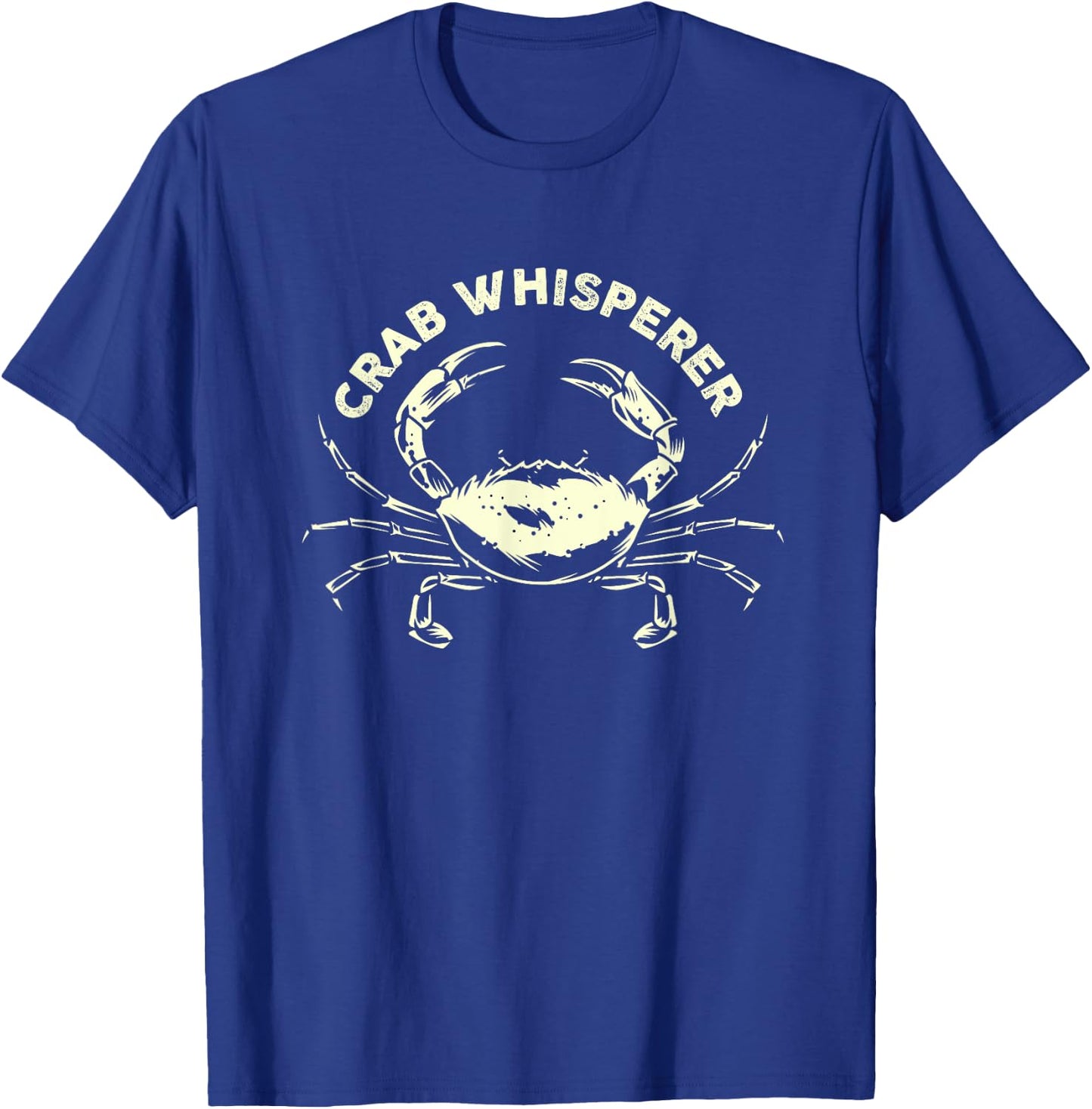 Hunter Crab Whisperer Crabbing Hunting Fishing Ocean Beach Men Women T-Shirt - T-Shirt | Royal