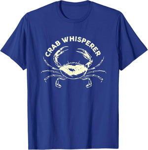 Hunter Crab Whisperer Crabbing Hunting Fishing Ocean Beach Men Women T-Shirt - T-Shirt | Royal