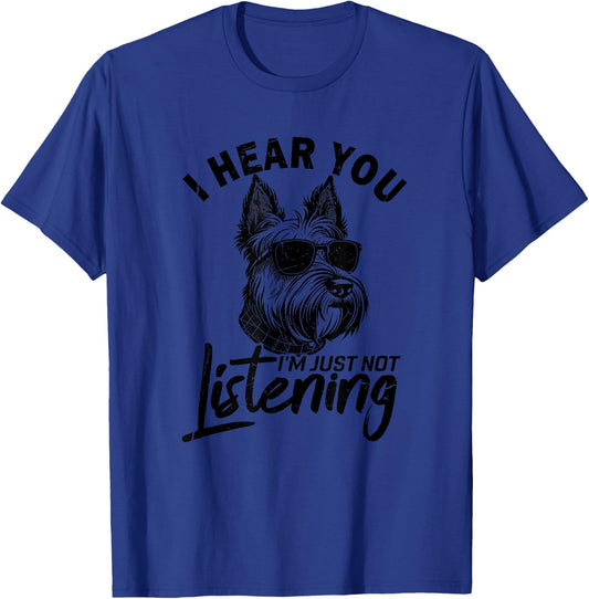 I Hear You I'm Just Not Listening Funny Scottie Dog Lovers Men Women Kids T-Shirt - T-Shirt | Royal