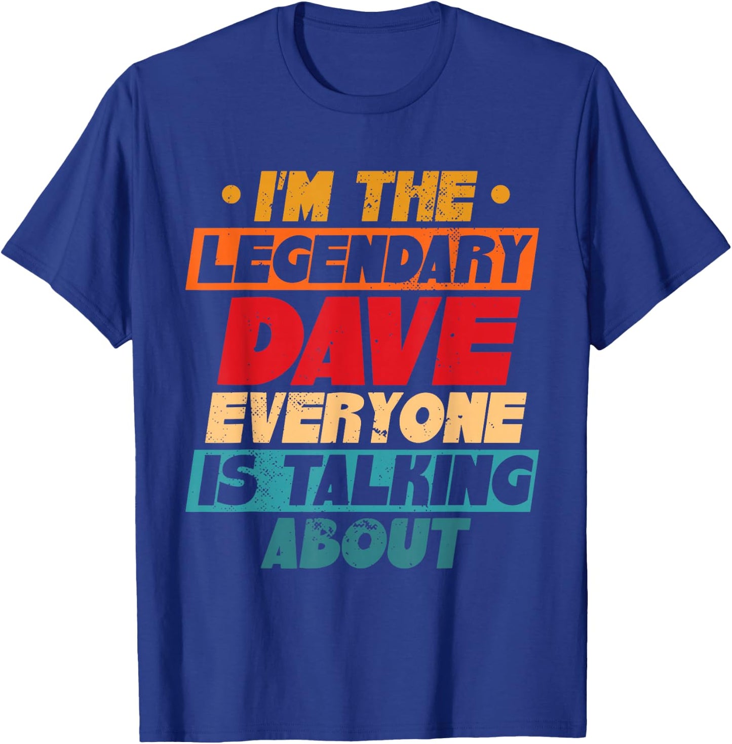Legendary Dave Retro T-Shirt - T-Shirt | Royal