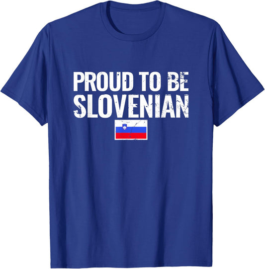 Proud To Be Slovenian Slovenian Flag Slovenia T-Shirt - T-Shirt | Royal
