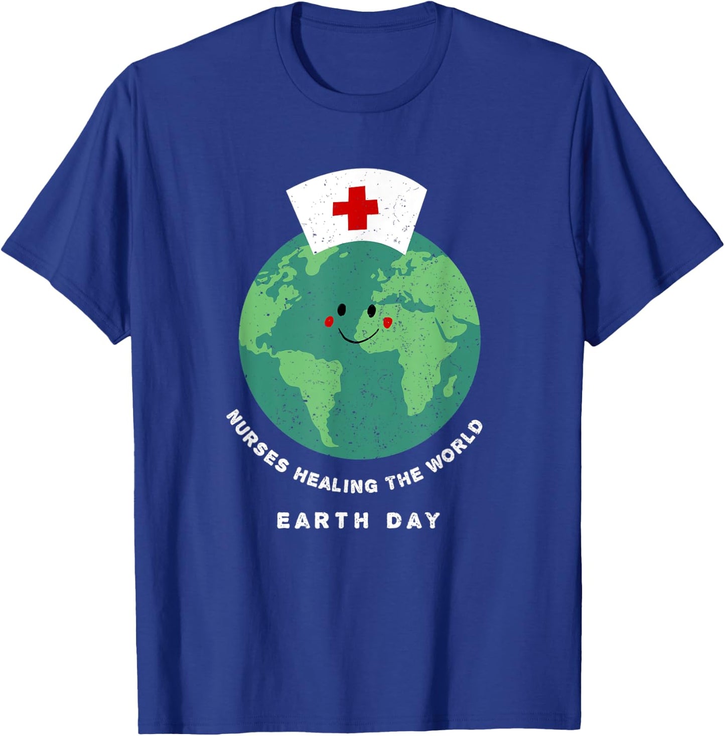 Nurse's Earth Day - Cute Planet Earth Nurse T-Shirt - T-Shirt | Royal