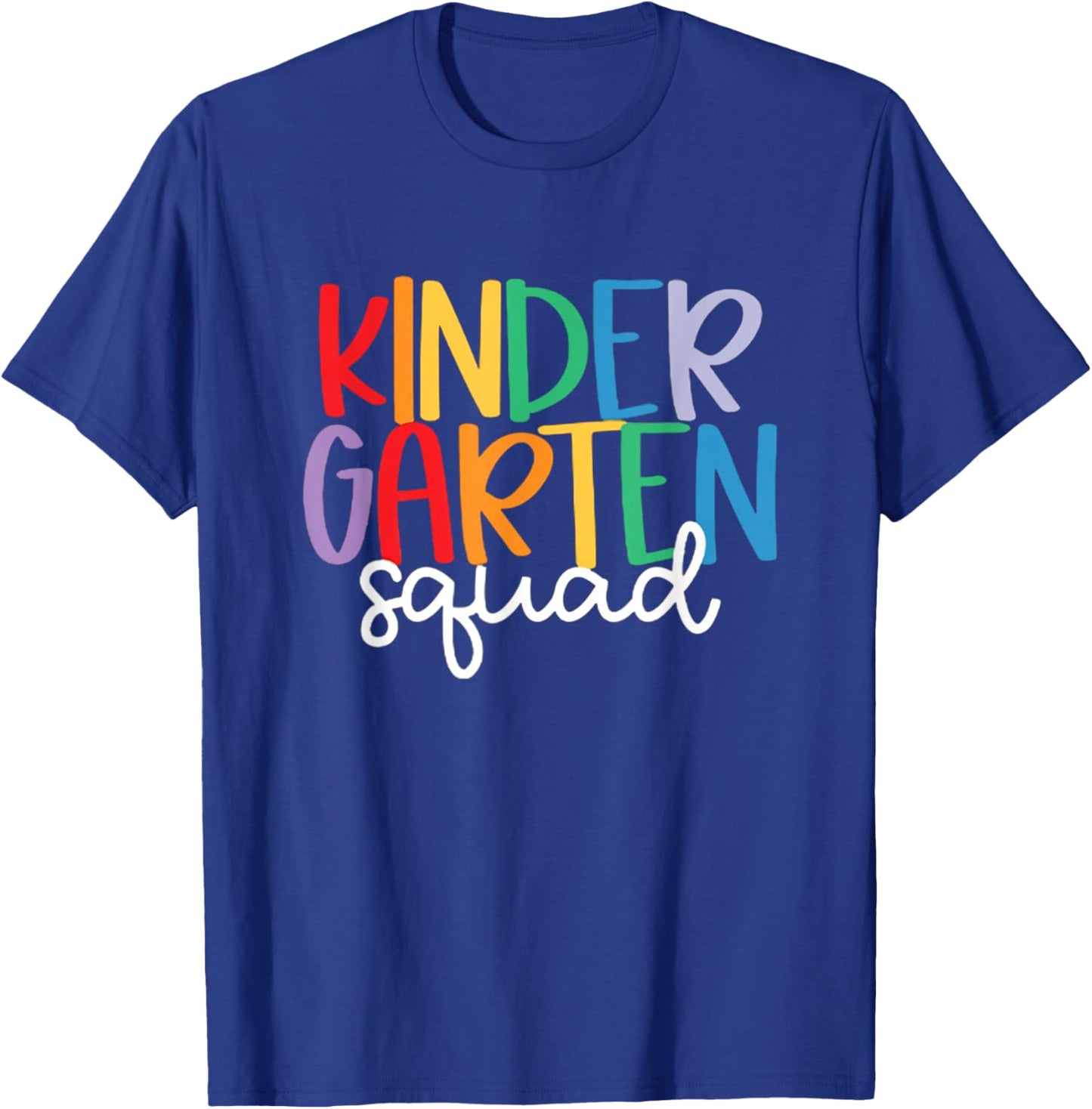 Kindergarten Squad Team Crew Teacher Back to School T-Shirt - T-Shirt | Royal