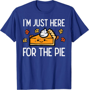 Thanksgiving Just Here For Pie Autumn Fall Men Women Kids T-Shirt - T-Shirt | Royal