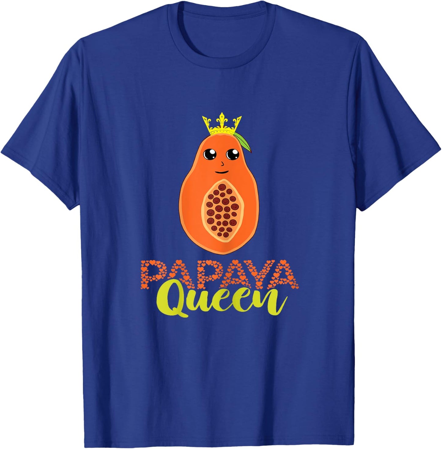 Papaya Queen Crown Papaya Lover Summer Fruit Papaya Fruit T-Shirt - T-Shirt | Royal