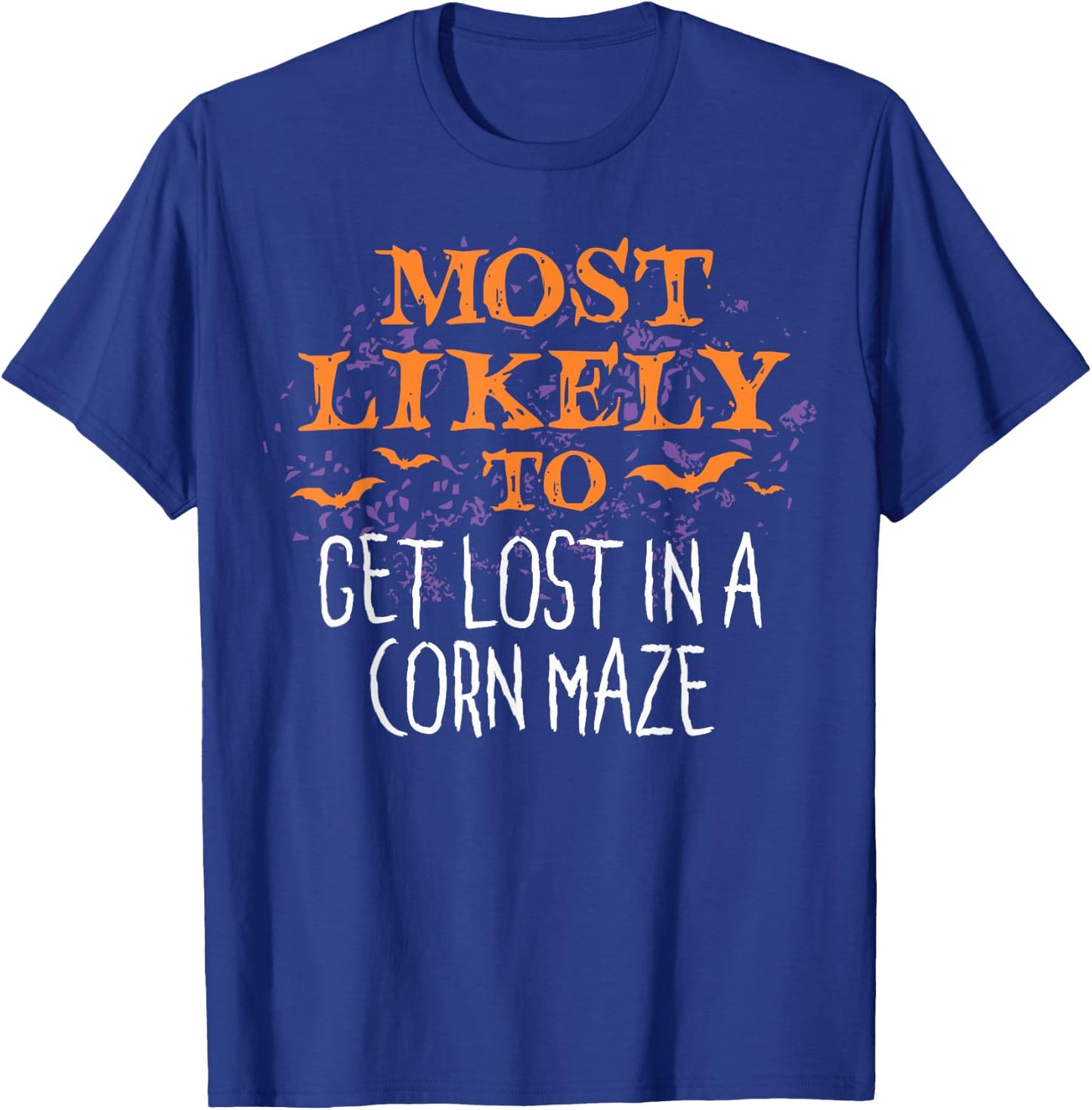 Most Likely To Halloween Get Lost In A Corn Maze Matching T-Shirt - T-Shirt | Royal