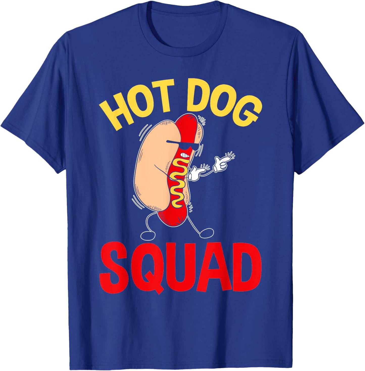 Funny Hot Dog Squad Hot Dog Men Women Girls Kids T-Shirt - T-Shirt | Royal