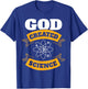 God Created Science - Christian T-Shirt - T-Shirt | Royal