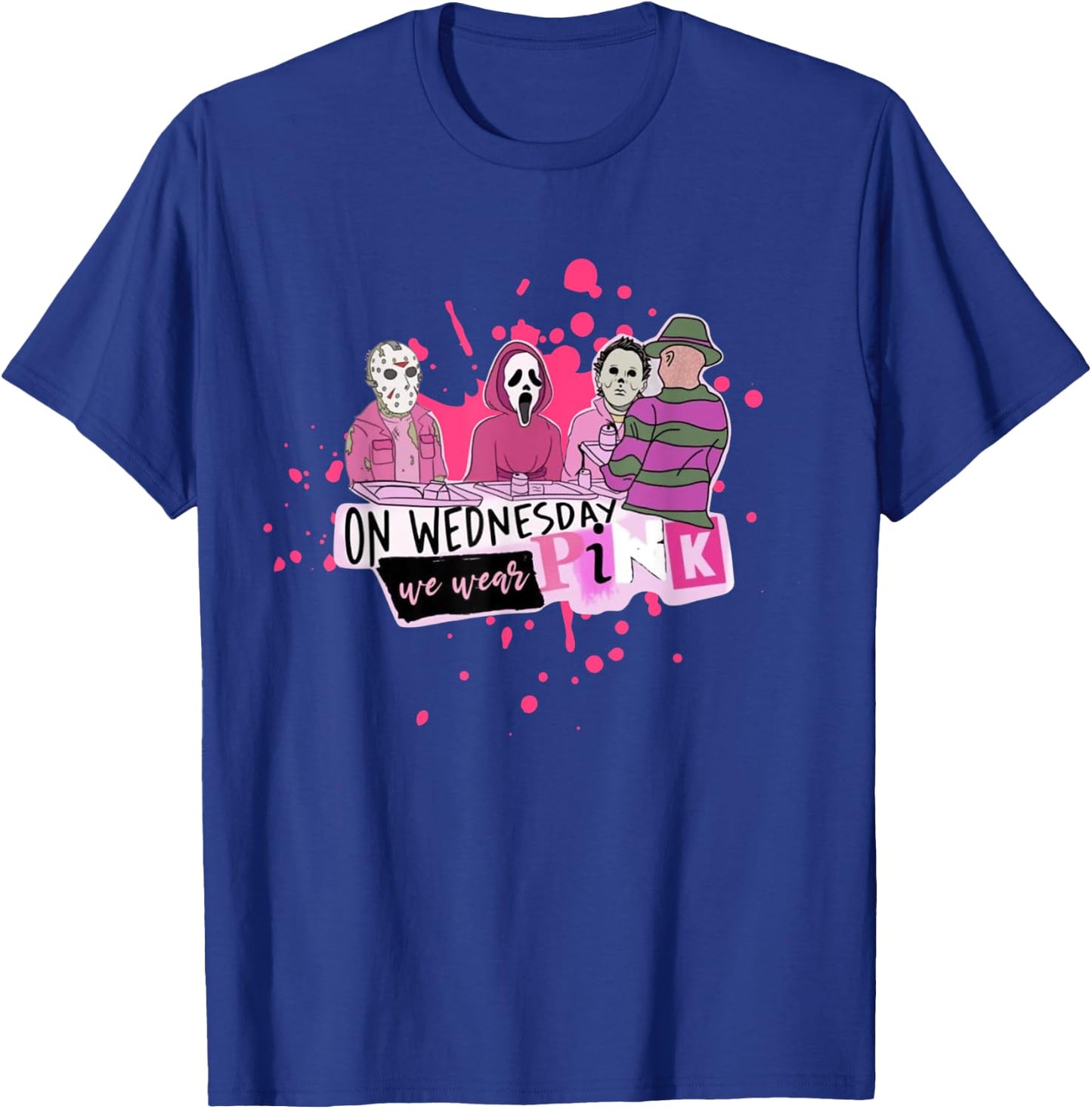 Weds. We Wear Pink Horror Villain Halloween Oct. Spooky Fun T-Shirt - T-Shirt | Royal