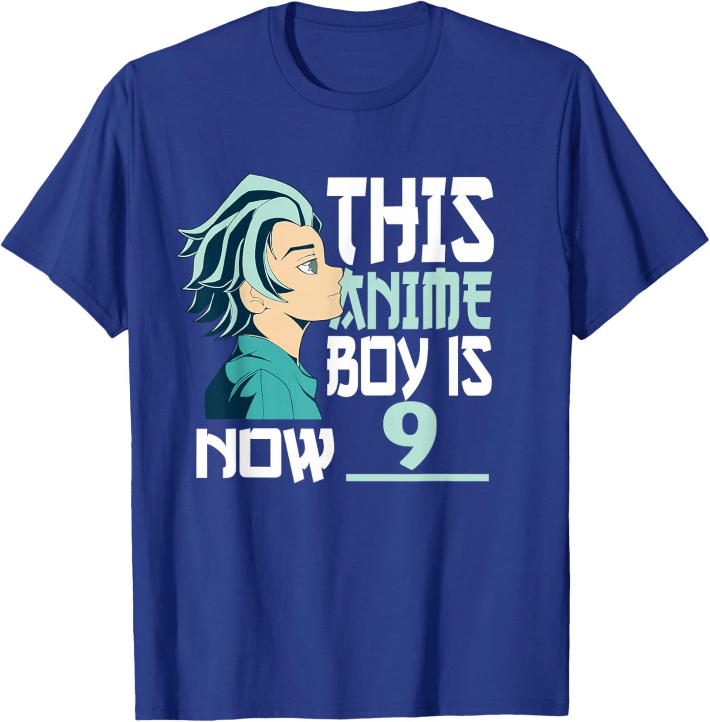 Manga This Anime Boy is Now 9 Years Old 9 th Birthday T-Shirt - T-Shirt | Royal