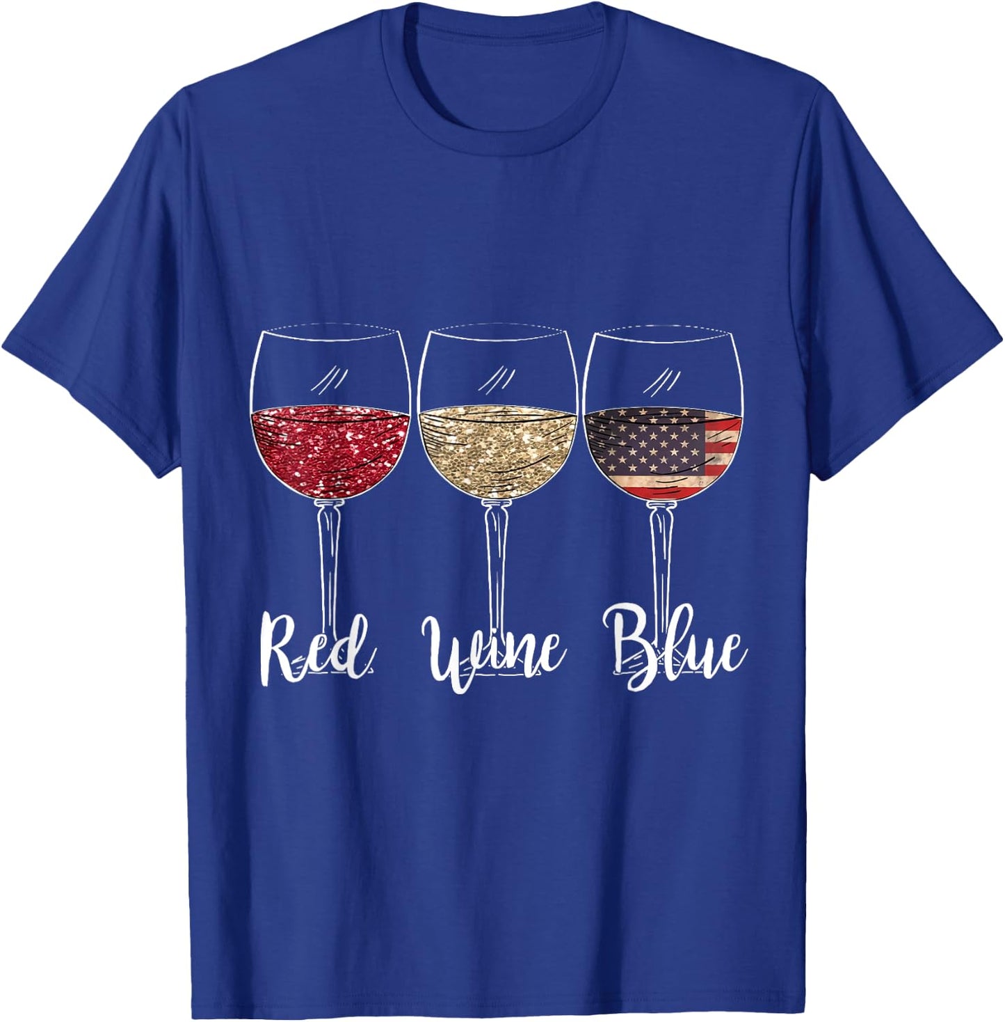 Red Wine Blue Wine Glasses USA Flag 4th of July Patriotic Women Men T-Shirt - T-Shirt | Royal