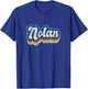 Nolan First Name Boy Vintage Style 70s 80s Personalized T-Shirt - T-Shirt | Royal