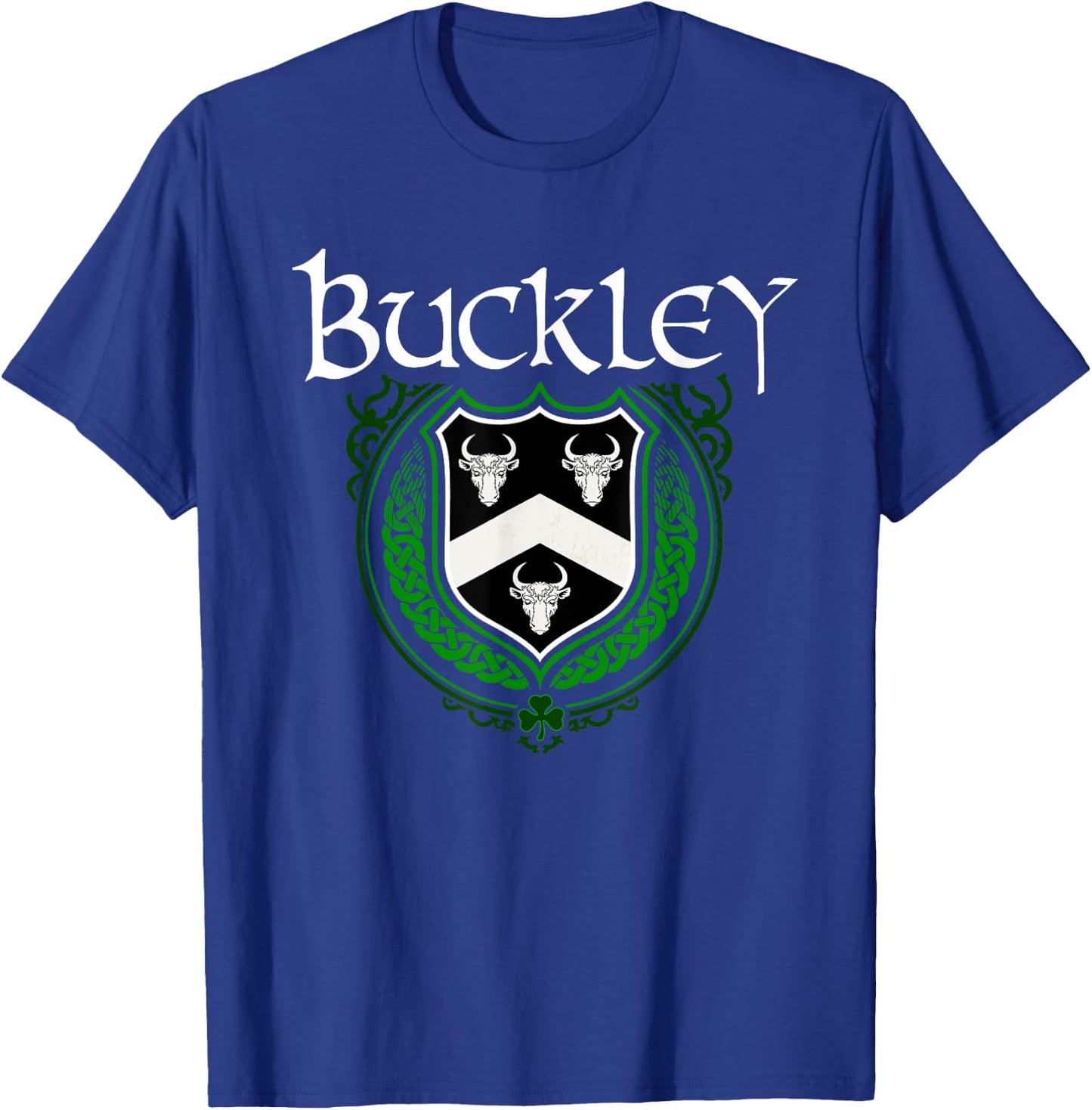 Buckley Surname Irish Clan Tartan Badge Ireland T-Shirt - T-Shirt | Royal