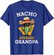 Nacho Average Grandpa Funny Mexican Papa Cinco De Mayo T-Shirt - T-Shirt | Royal