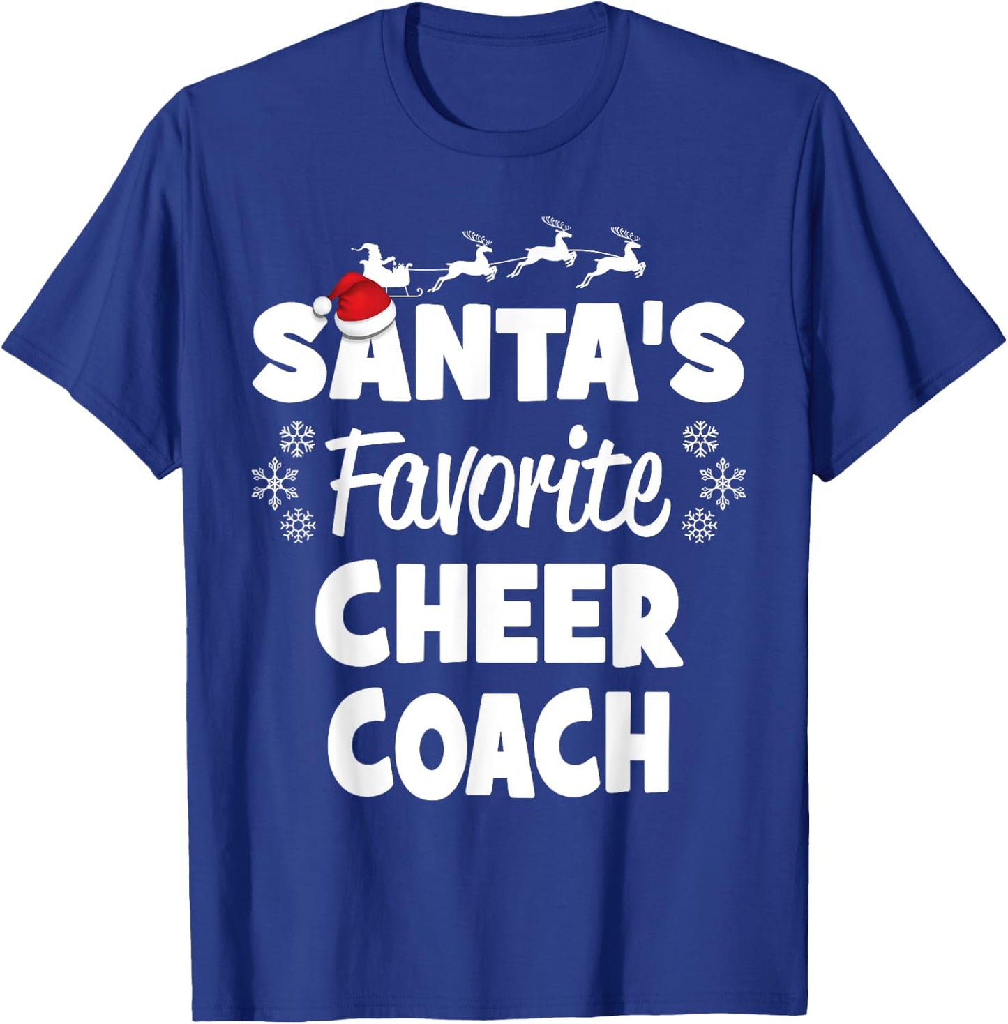 Santa's Favorite Cheer Coach Funny Christmas Matching T-Shirt - T-Shirt | Royal