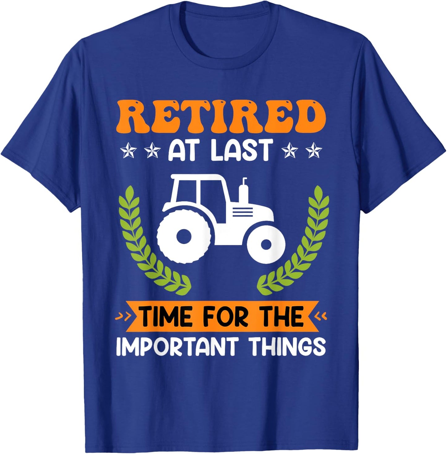 Retired farmer farm pensioner tractor Retirement T-Shirt - T-Shirt | Royal