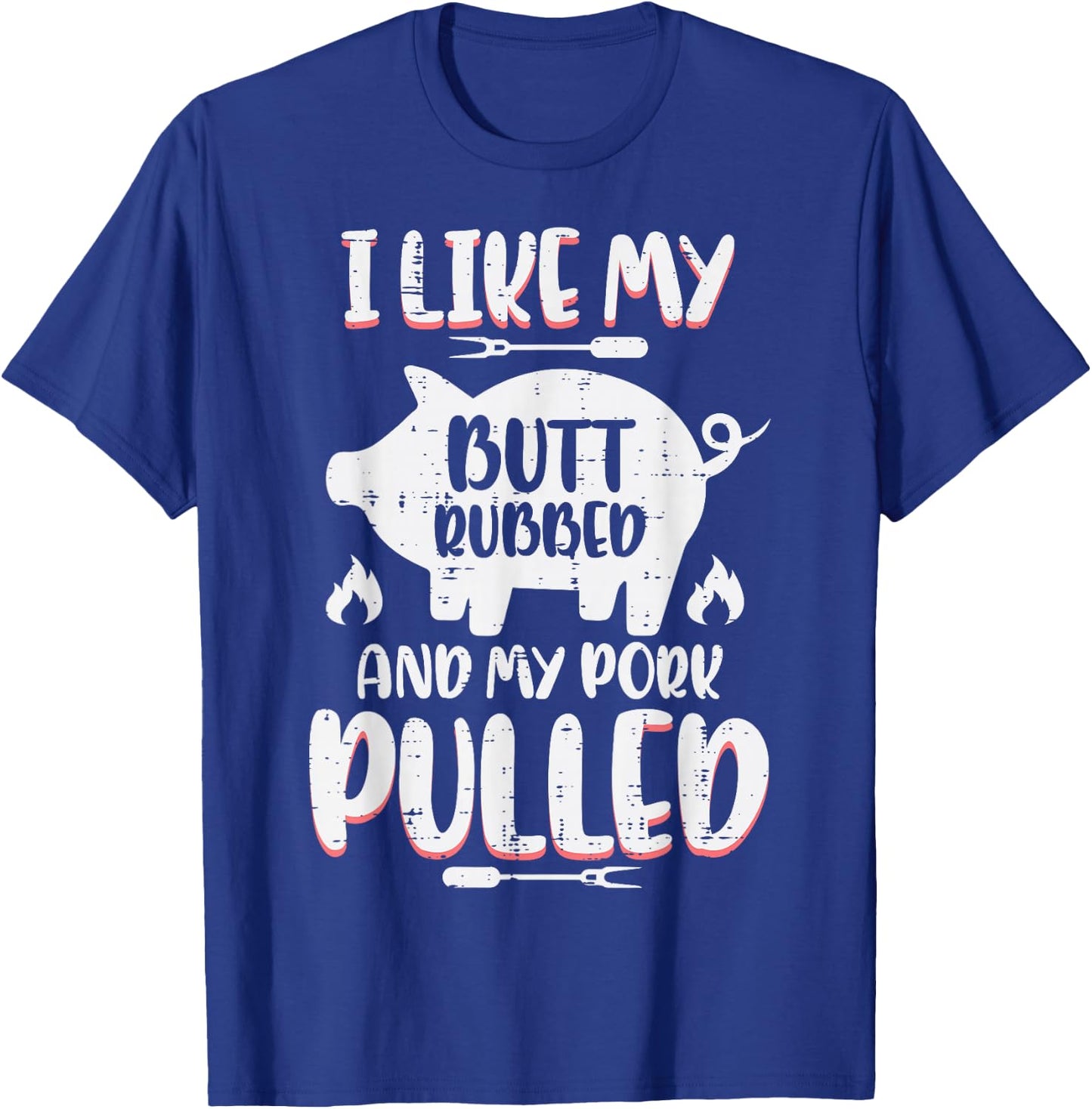 Bbq Pork Rubbed Pulled Funny Barbecue Pig Grill Men T-Shirt - T-Shirt | Royal