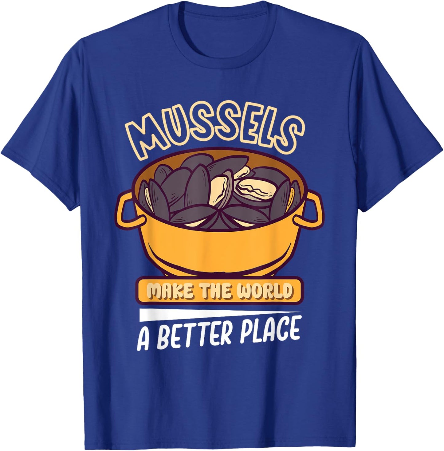 Mussels Seafood Shellfish Culinary Gourmet Culinary Delights T-Shirt - T-Shirt | Royal