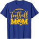 Game Day Blue and Yellow High School Football Football Mom T-Shirt - T-Shirt | Royal