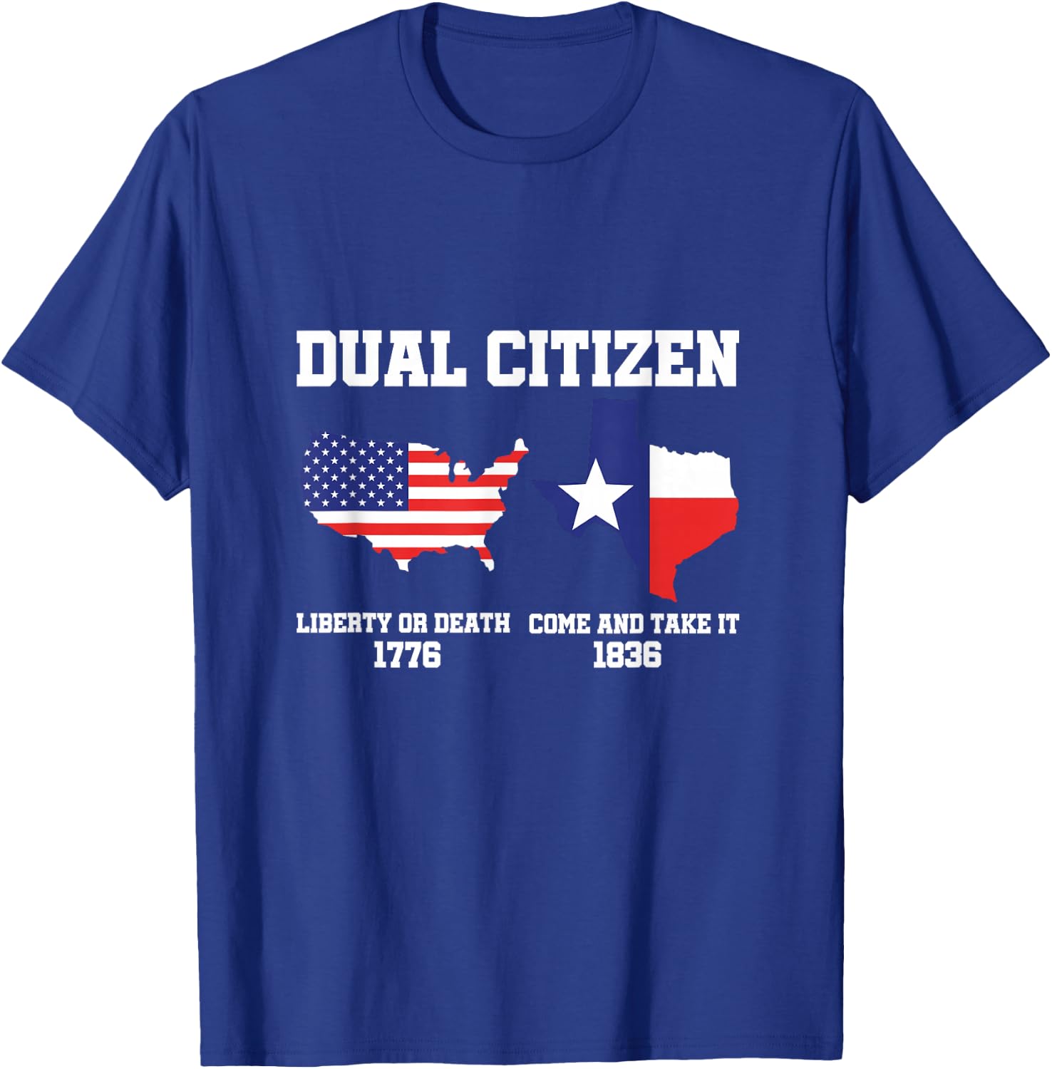 Dual Citizen of Texas and USA, Texas and USA Flag T-Shirt - T-Shirt | Royal