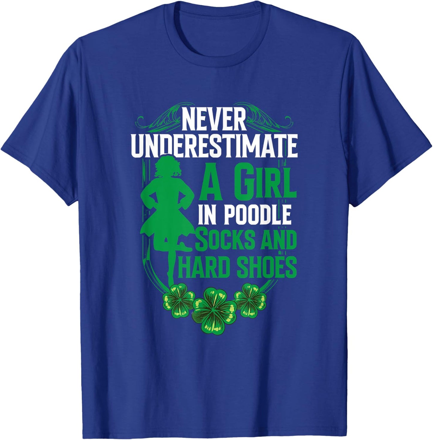 Irish Dancing Poodle socks and hard shoes Irish Tap Dance T-Shirt - T-Shirt | Royal