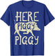 Hog Hunting Here Piggy Funny Boar Wild Hunter Men Women Kids T-Shirt - T-Shirt | Royal