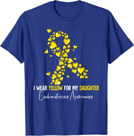 I Wear Yellow For My Daughter Endometriosis Awareness T-Shirt - T-Shirt | Royal