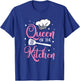 Cooking Queen of the Kitchen Chef Culinary Student Funny T-Shirt - T-Shirt | Royal