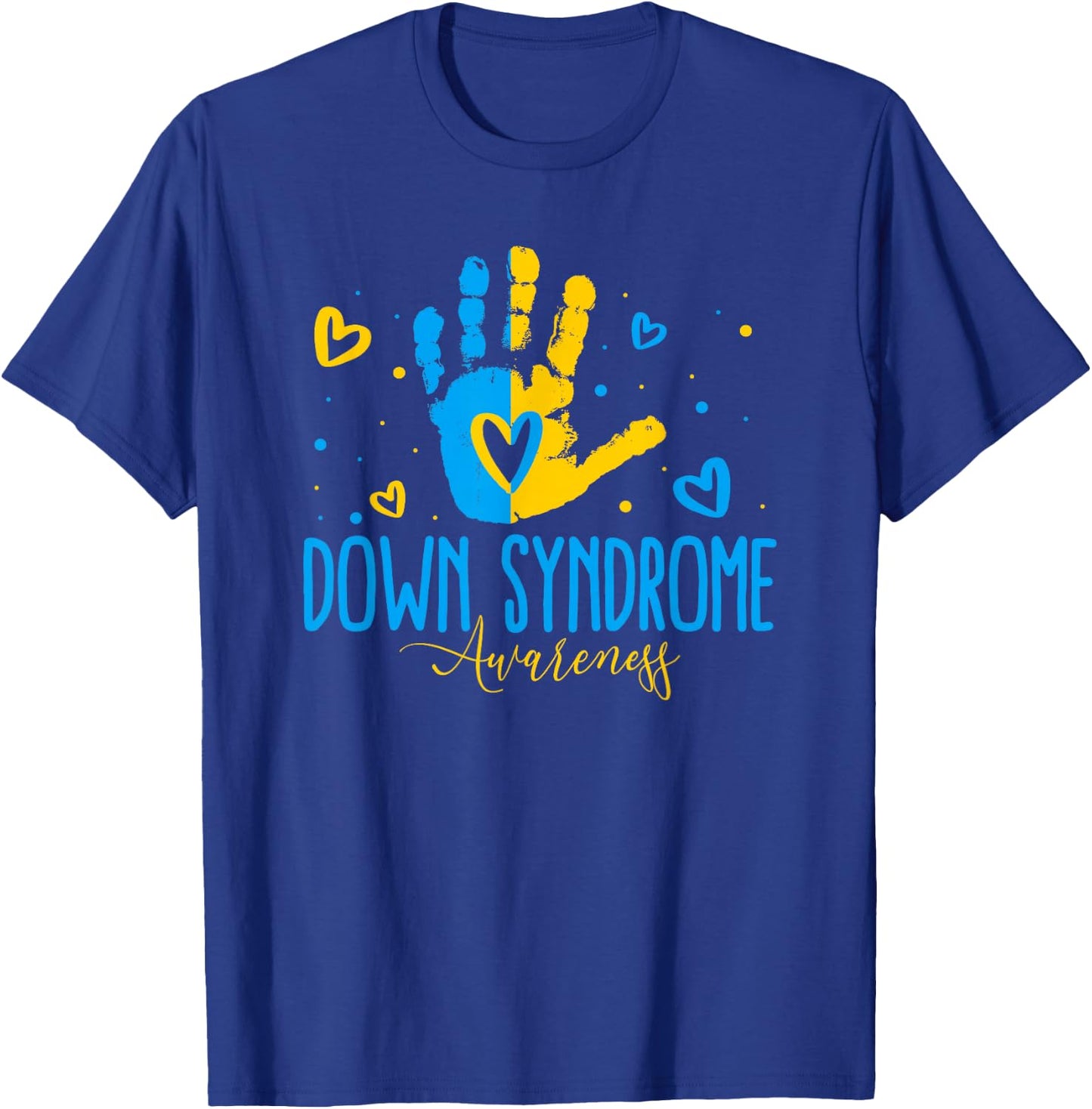 World Down Syndrome Day Down Syndrome Awareness T-Shirt - T-Shirt | Royal