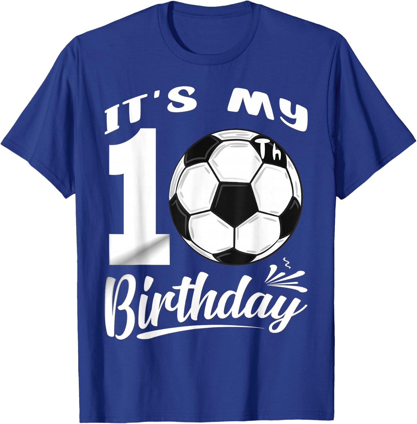 It's My 10th Birthday Soccer Player 10 Bday Party Team T-Shirt - T-Shirt | Royal