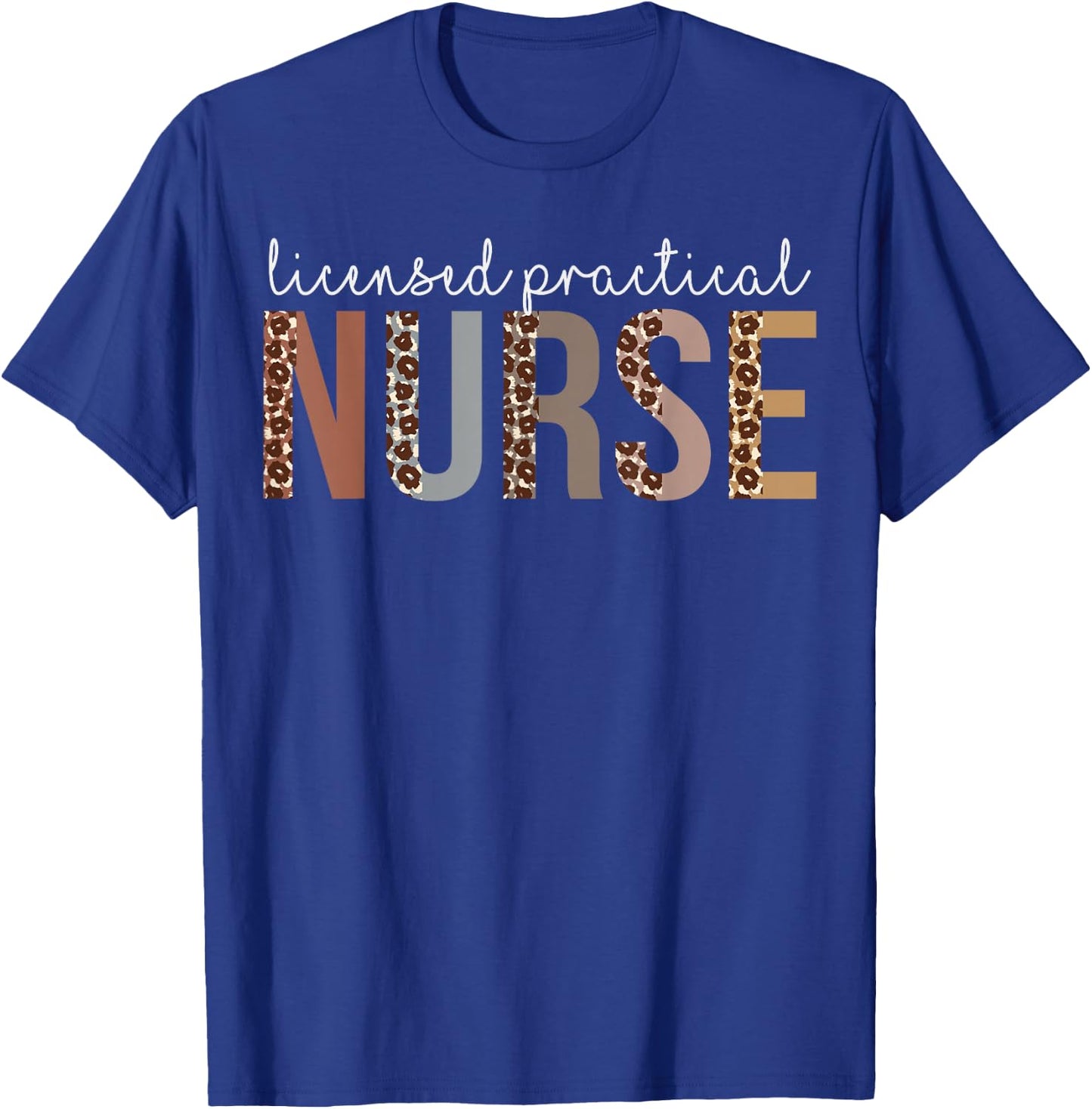 Leopard LPN Licensed Practical Nurse healthcare workers T-Shirt - T-Shirt | Royal