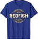 Funny Fishermen Quotes Tailing Redfish Artwork Redfishing T-Shirt - T-Shirt | Royal