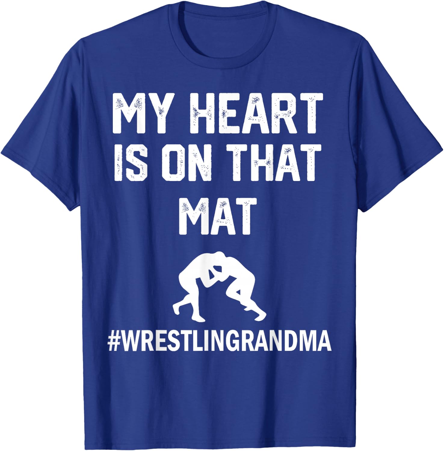 My Heart Is On That Mat Wrestling grandma T-Shirt - T-Shirt | Royal