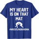 My Heart Is On That Mat Wrestling grandma T-Shirt - T-Shirt | Royal