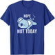 Koala Not Today Men Women Kids Boys Girls Koala Bear T-Shirt - T-Shirt | Royal