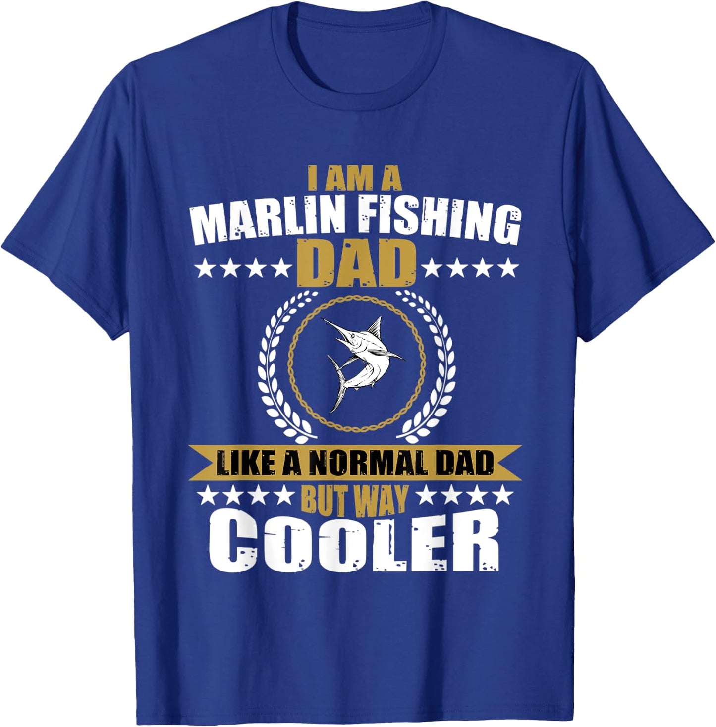 Great Marlin Fishing Dad Design T-Shirt - T-Shirt | Royal