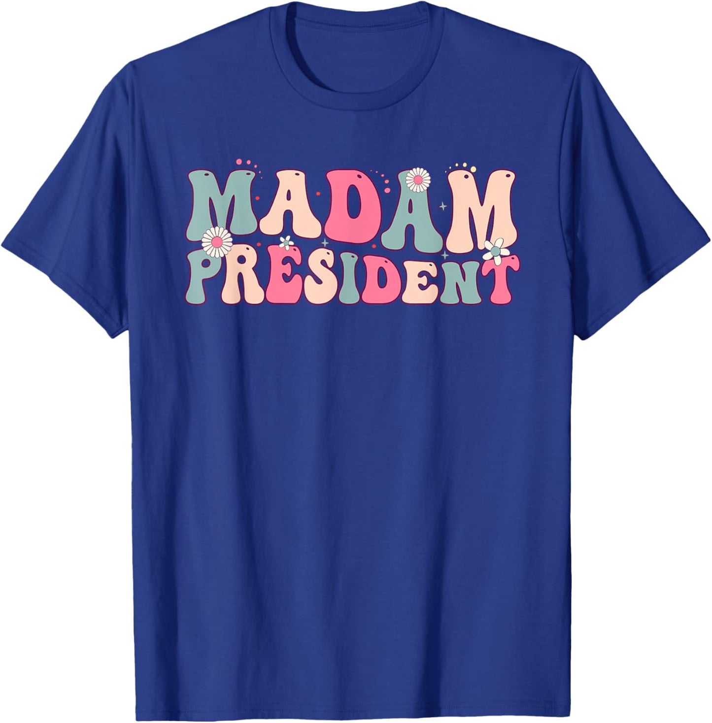 Madam President Girls Feminine Script Groovy T-Shirt - T-Shirt | Royal