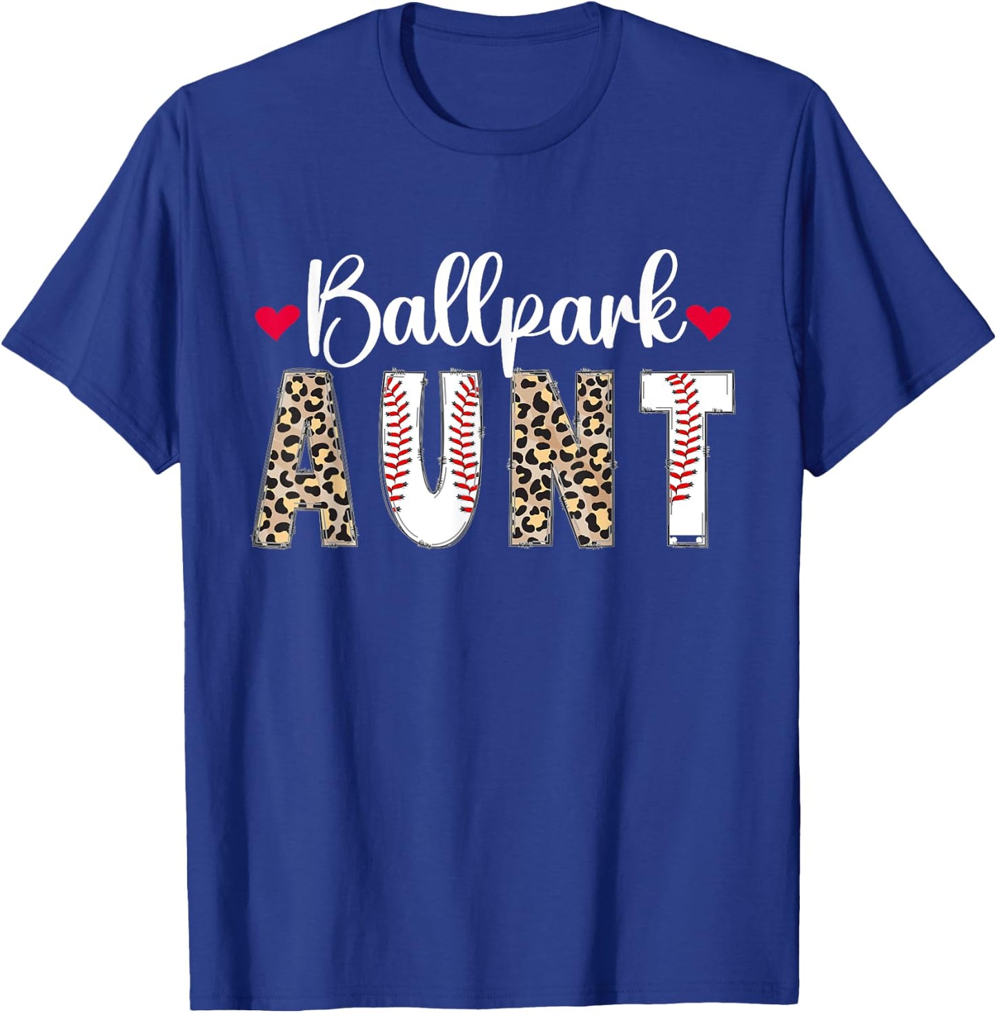 Ballpark Aunt Baseball Aunt Of A Baseball Player Auntie T-Shirt - T-Shirt | Royal