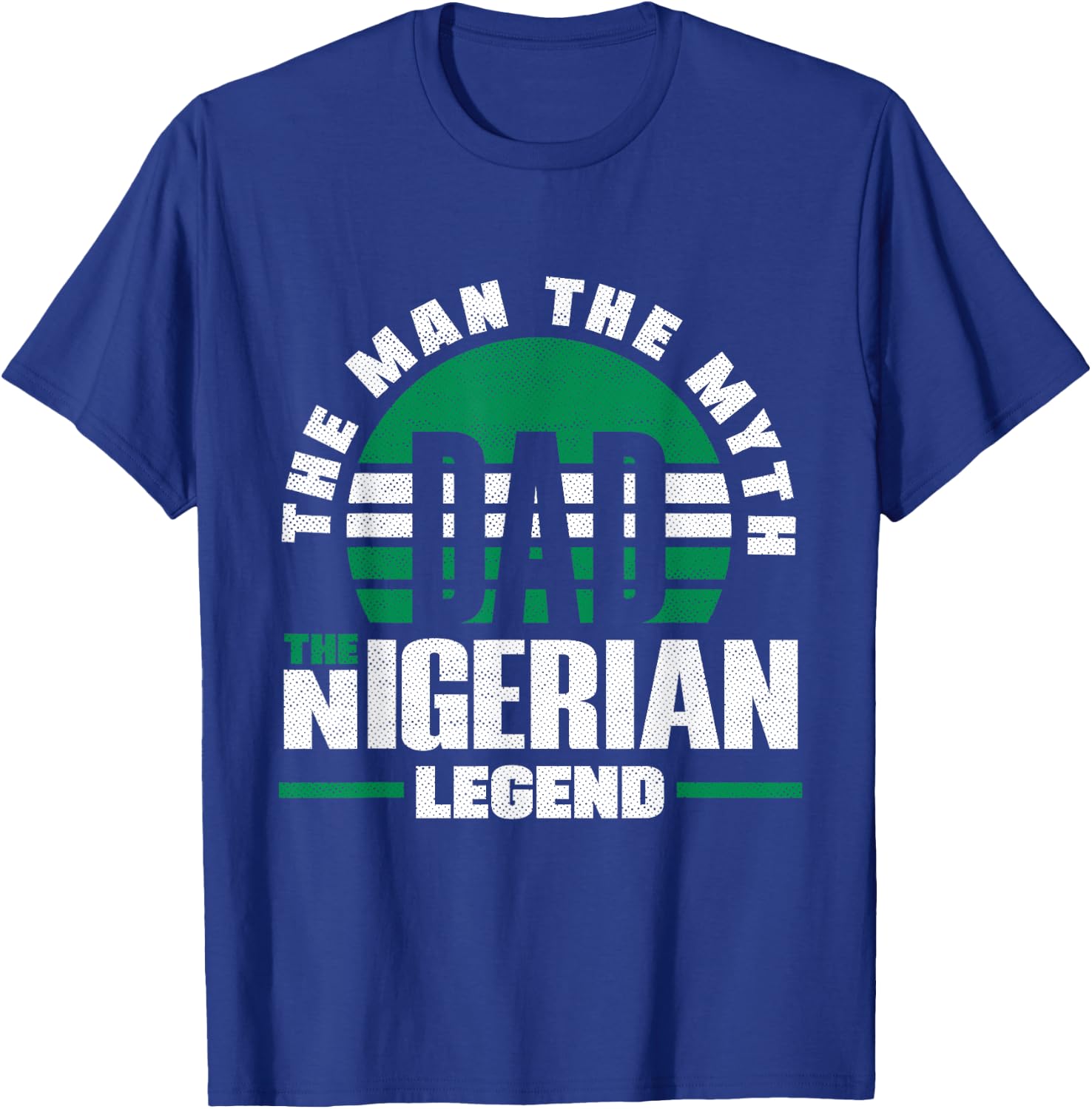 Nigeria Nigerian Nigeria Flag Fathers Day T-Shirt - T-Shirt | Royal