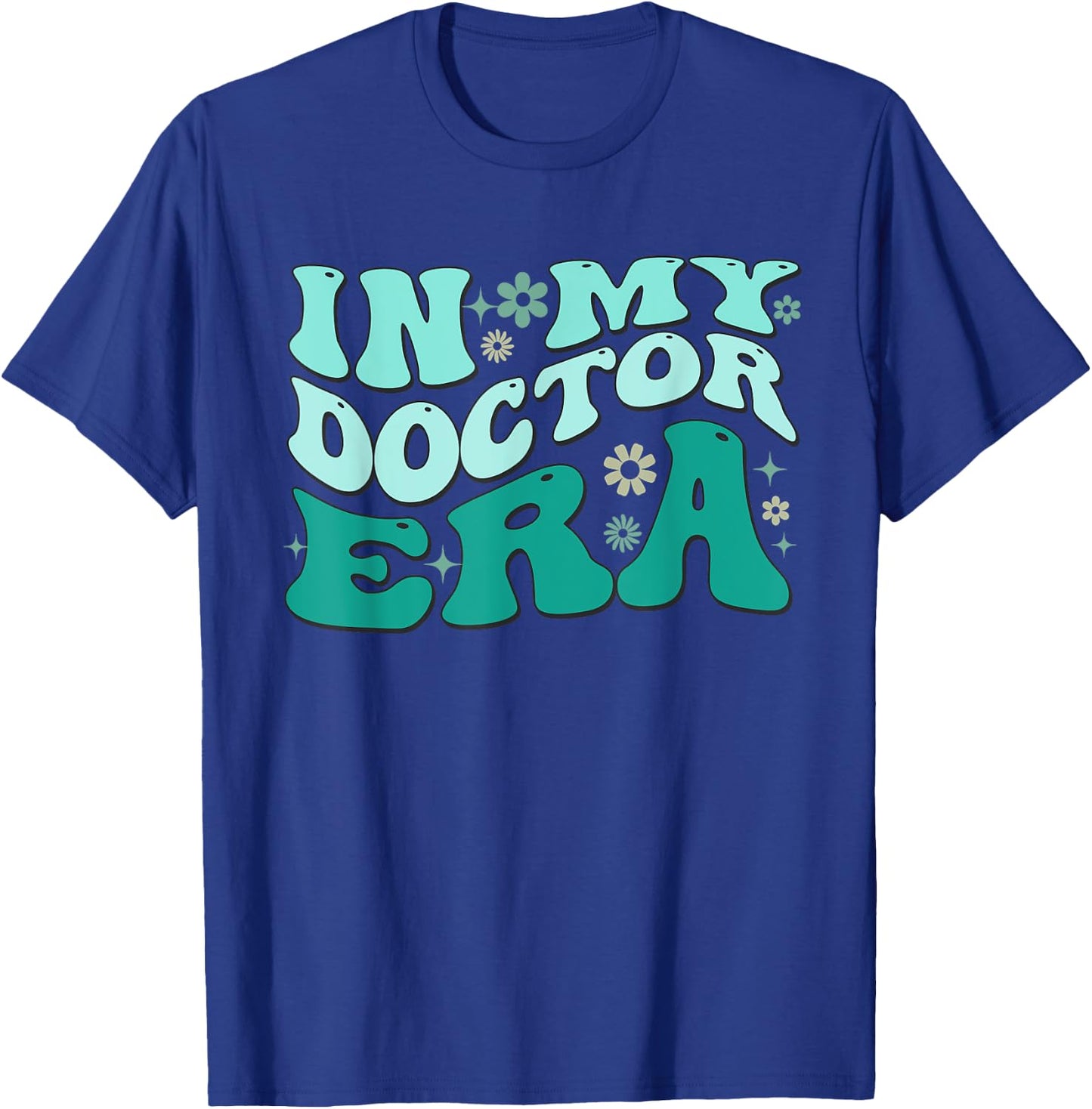 In My Doctor Era Cheer Retro Vintage Groovy T-Shirt - T-Shirt | Royal