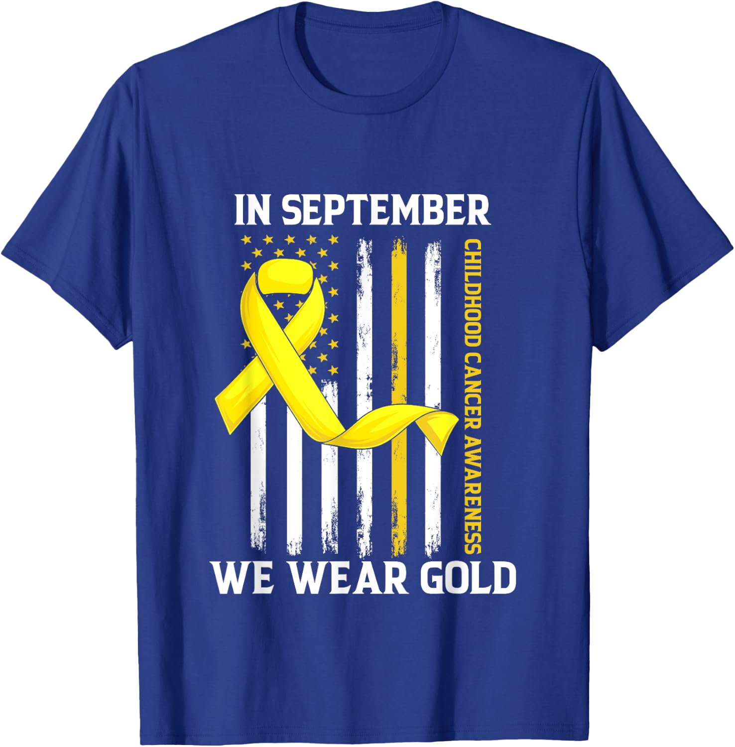 In September We Wear Gold Yellow Childhood Cancer Awareness T-Shirt - T-Shirt | Royal