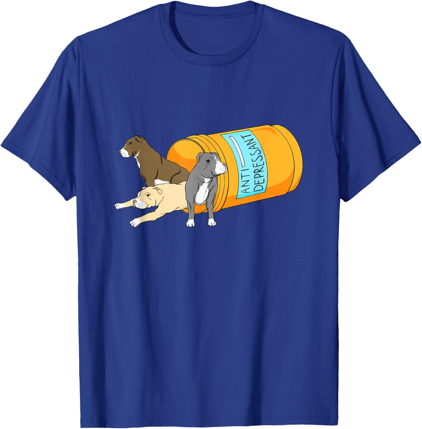 Antidepressant - Pitbull Dog Owner Animal Canine Lover T-Shirt - T-Shirt | Royal