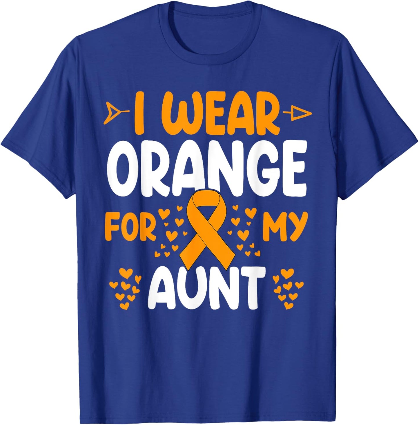 I wear Orange for my Aunt Shirts Kidney Cancer T-Shirt - T-Shirt | Royal